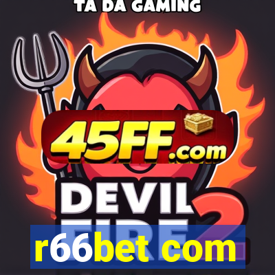 r66bet com